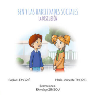 DISCUSIÓN : Ben y la habilidades sociales