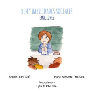 EMOCIONES : Ben y la habilidades sociales