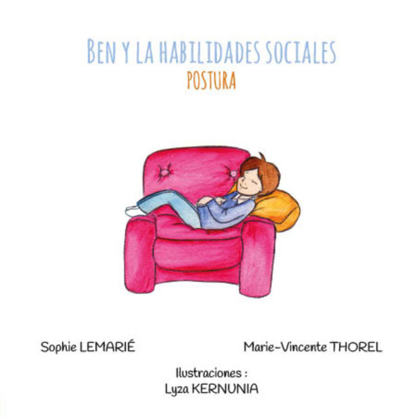 POSTURA : Ben y habilidades sociales